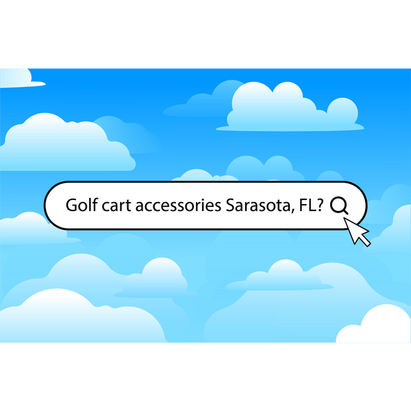 Best places to find golf cart accessories in Sarasota, FL